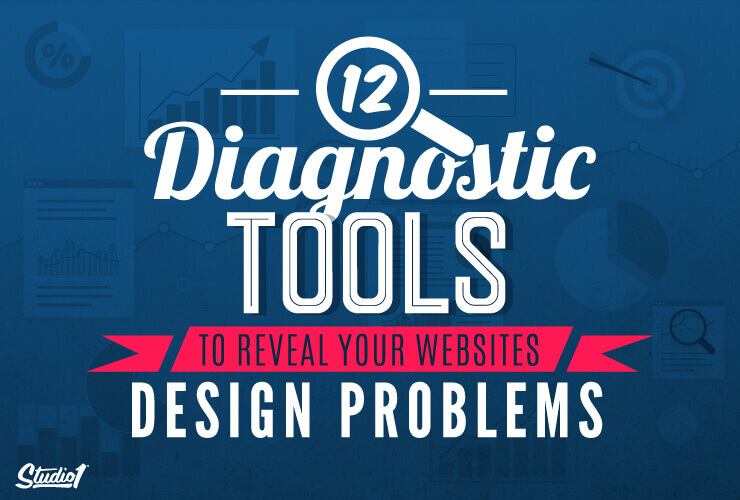 Studio1Design-BLOG-12-Diagnostic-Tools-to-Reveal-Your-Sites-Design-Problem-02