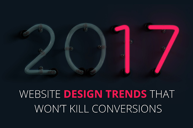 Image-Studio1Design-2017 Website Design Trends That Won’t Kill Conversions-FEATURE