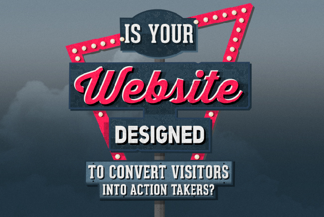 Studio1Design-BLOG-Is Your Website Designed To Convert Visitors Into Action Takers-01